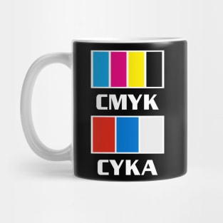 CMYK CYKA BLYAT сука блять  memes With Russian flag bloc gift mechs Mug